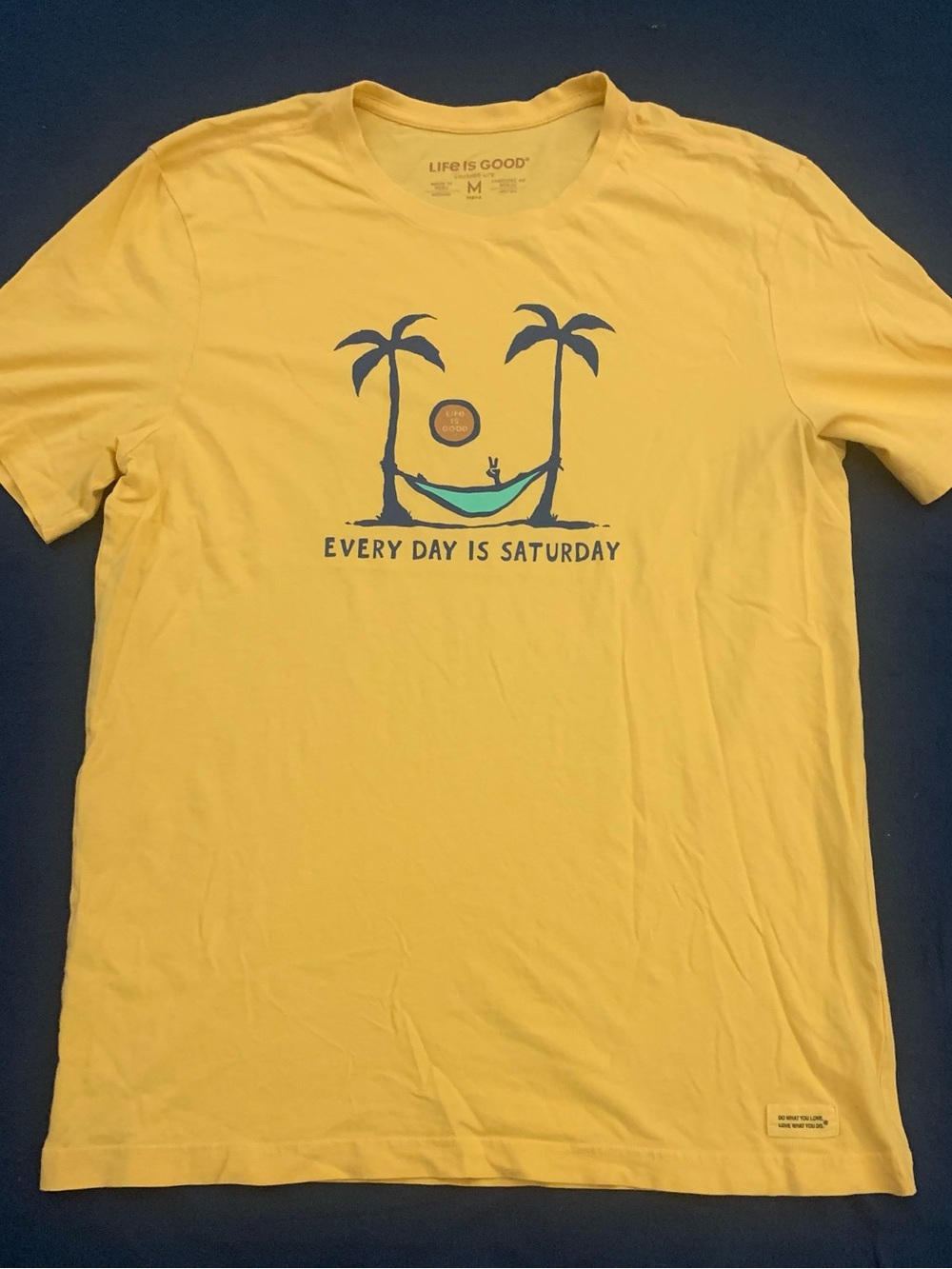 LIFE IS GOOD “Every Day is Saturday” Tee
